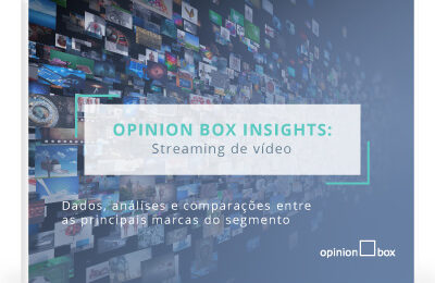 Opinion Box Insights: Streaming