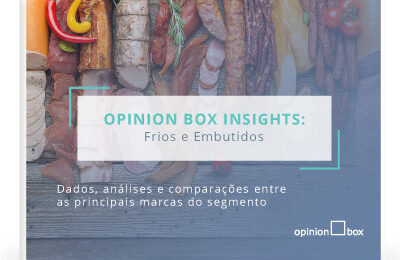 Opinion Box Insights – Frios e Embutidos