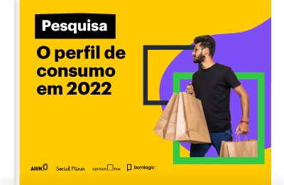 O perfil de consumo em 2022 – Parceria Social Miner