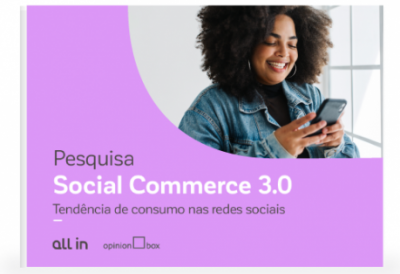 Pesquisa Social Commerce: tudo o que você precisa saber para vender nas redes sociais