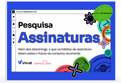 Mercado de Assinaturas no Brasil: confira dados inéditos!