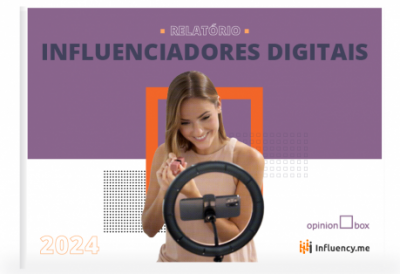 Influencer digital: tudo que você precisa saber para fazer sucesso no marketing digital