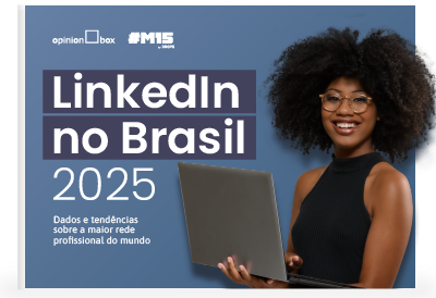 Descubra quais são as redes sociais mais usadas no Brasil, e quais as principais estratégias para conquistar e engajar seguidores