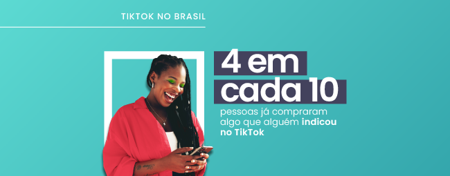 Pesquisa TikTok no Brasil: hábitos e comportamento dos usuários da rede que não para de crescer!